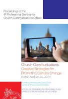 Church Communication: Creative Strategies for Promoting Cultural Change