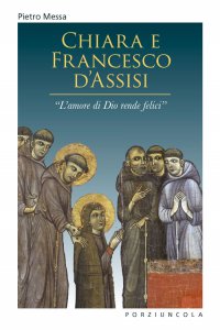 Copertina di 'Chiara e Francesco d'Assisi'