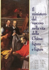 Copertina di 'Il mistero del vescovo nella vita della Chiesa: figura e figure'