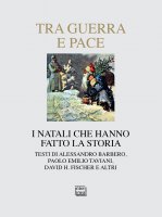 Tra guerra e pace - Alessandro Barbero, Paolo E. Taviani, H. Fischer