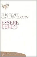 Essere ebreo - Toaff Elio, Elkann Alain