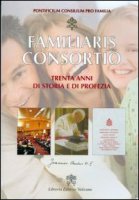 Familiaris consortio - Pontificio Cons. Per Famiglia
