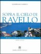 Sopra il cielo di Ravello - Grieco Gianfranco