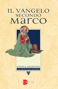 Copertina di 'Il vangelo secondo Marco'