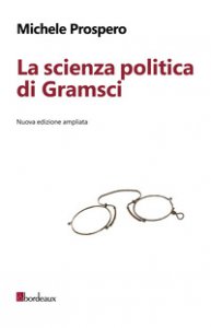 Copertina di 'La scienza politica di Gramsci'