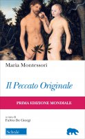 Il peccato originale - Maria Montessori