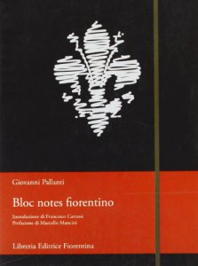 Copertina di 'Bloc notes fiorentino'