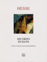 Ricordo di Hans . - Hermann Hesse