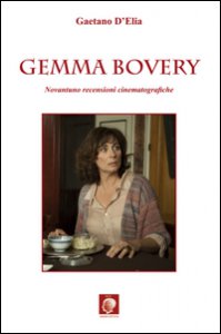 Copertina di 'Gemma Bovery. Novantuno recensioni cinematografiche'