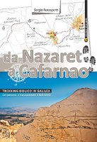 Da Nazaret a Cafarnao - Rotasperti Sergio