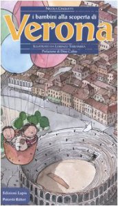 Copertina di 'I bambini alla scoperta di Verona'