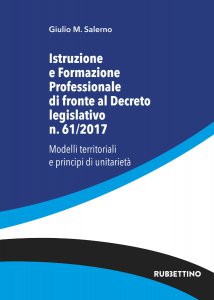 Copertina di 'Istruzione e Formazione Professionale di fronte al Decreto legislativo n. 61/2017'