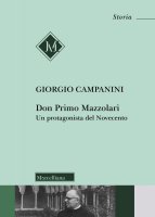 Don Primo Mazzolari - Campanini Giorgio