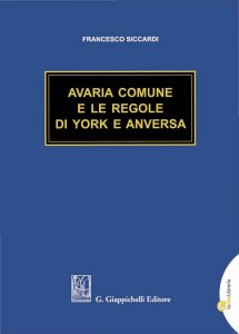 Copertina di 'Avaria Comune e le regole di York e Anversa'