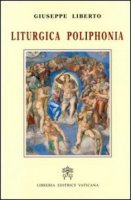 Liturgica poliphonia - Liberto Giuseppe