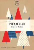 Sogno di Natale - Luigi Pirandello