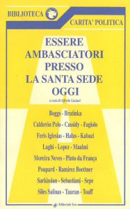 Copertina di 'Essere ambasciatori presso la Santa Sede oggi vol.2'