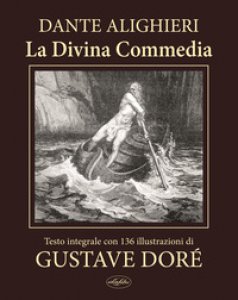 Copertina di 'La Divina Commedia. Ediz. integrale'