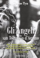 Gli Angeli in San Tommaso d'Aquino - Tyn Tomas