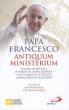 Antiquum Ministerium - Papa Francesco (Jorge M. Bergoglio)