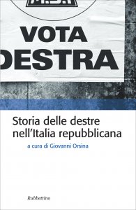 Copertina di 'Storia delle destre nellItalia Repubblicana'