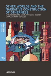 Copertina di 'Other worlds and the narrative construction of otherness'