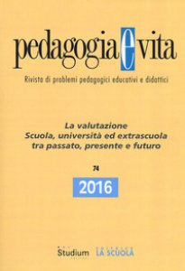 Copertina di 'Pedagogia e vita (2016)'