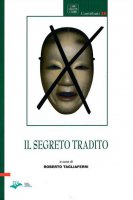 Il segreto tradito - Roberto Tagliaferri