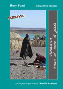 Copertina di 'Turkana. Estasi al mare di Giada'