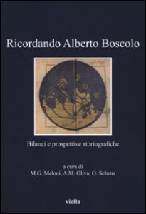 Copertina di 'Ricordando Alberto Boscolo. Bilanci e prospettive storiografiche'