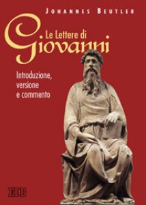 Copertina di 'Le lettere di Giovanni. Introduzione, versione e commento'