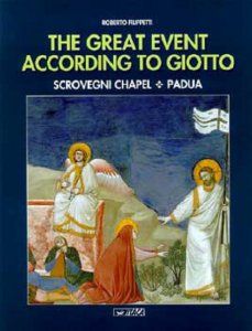Copertina di 'Great Event according to Giotto. Scrovegni Chapel, Padua. (The)'