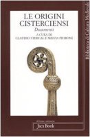 Le origini cisterciensi