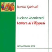 Lettera ai Filippesi. CD - Luciano Manicardi