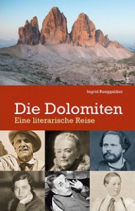 Copertina di 'Die Dolomiten. Eine literarische reise'