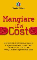 Mangiare low cost in Italia - AA. VV.,  AA. VV.