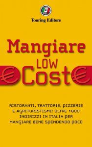Copertina di 'Mangiare low cost in Italia'