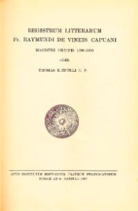 Copertina di 'Registrum litterarum fr. Raymundi De Vineis capuani magistri ordinis 1380-1399.'