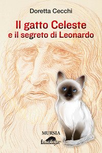 Copertina di 'Il gatto celeste e il segreto di Leonardo'