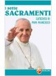 Sette sacramenti - Papa Francesco