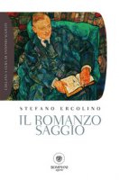 Il romanzo-saggio - Ercolino Stefano