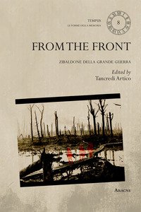 Copertina di 'From the front. Zibaldone della Grande Guerra. Ediz. multilingue'