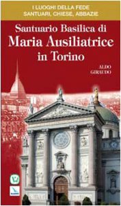 Copertina di 'Santuario Basilica di Maria Ausiliatrice in Torino'