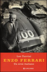 Copertina di 'Enzo Ferrari. Un eroe italiano'