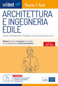 Copertina di 'Architettura e ingegneria edile: manuale di teoria e test. Con ebook. Con software di simulazione'
