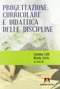 Copertina di 'Progettazione curricolare e didattica delle discipline'