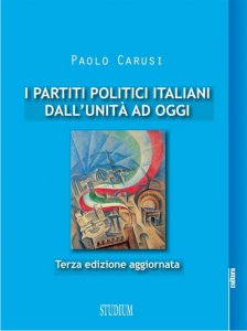 Copertina di 'I partiti politici italiani dall'Unit ad oggi'