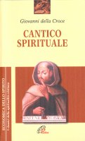 Cantico spirituale - Della Croce Giovanni