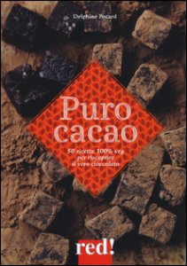 Copertina di 'Puro cacao. Ediz. a colori'