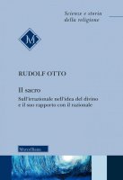 Il sacro - Rudolf Otto
